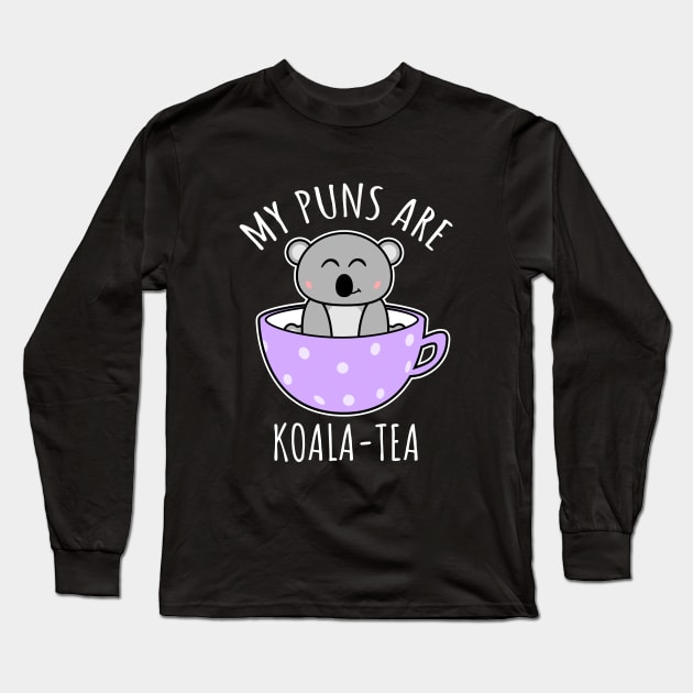 My Puns Are Koala-Tea Long Sleeve T-Shirt by LunaMay